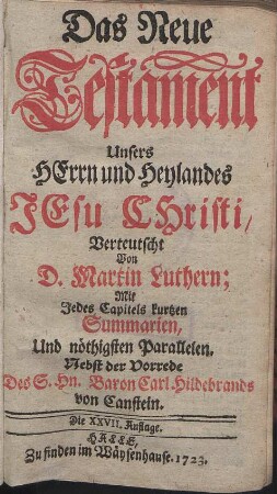 Das Neue Testament Unsers HErrn und Heylandes JEsu CHristi