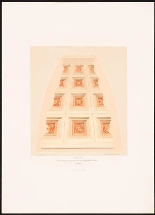 Königliches Museum, Berlin: Perspektivische Ansicht der Kuppel (aus: Dekorationen innerer Räume, hrsg.v. Martin Gropius, 1872)
