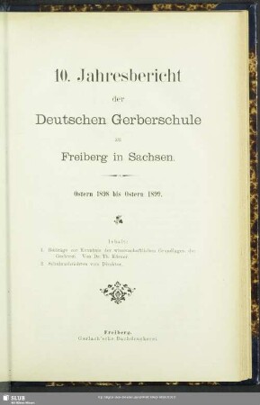 10.1898/99: Jahresbericht der Deutschen Gerberschule zu Freiberg in Sachsen