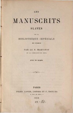 Les manuscrits slaves de la Bibliothèque Impériale de Paris