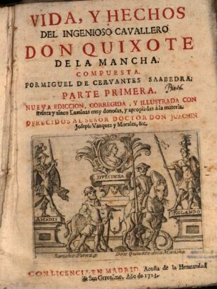 Vida, Y Hechos Del Ingenioso Cavallero Don Quixote De la MAncha, 1