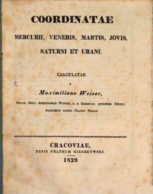 Coordinatae Mercurii, Veneris, Martis, Iovis, Saturni et Urani