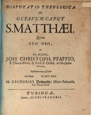 Disp. theol. in octavum caput S. Matthaei