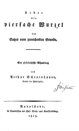 Ueber die vierfache Wurzel des Satzes vom zureichenden Grunde