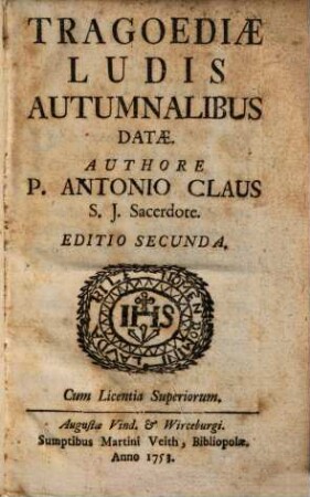 Tragoediae Ludis Autumnalibus Datae