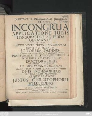 Disputatio Inauguralis Juridica De Incongrua Applicatione Juris Longobardici Ad Feuda Germaniae