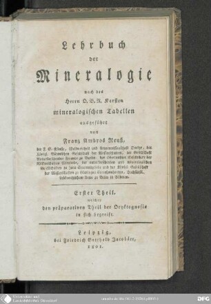Theil 1: Welcher den präparativen Theil der Oryktognosie in sich begreift