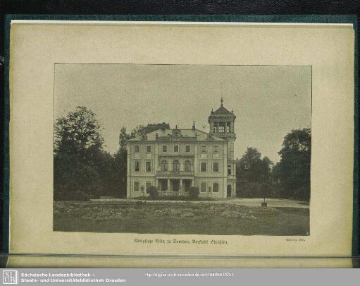 Königliche Villa zu Dresden, Vorstadt Strehlen