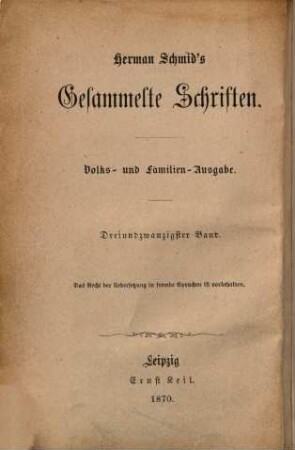 Gesammelte Schriften : Volks- und Familien-Ausgabe. 23, Friedel und Oswald : Roman aus der Tiroler Geschichte
