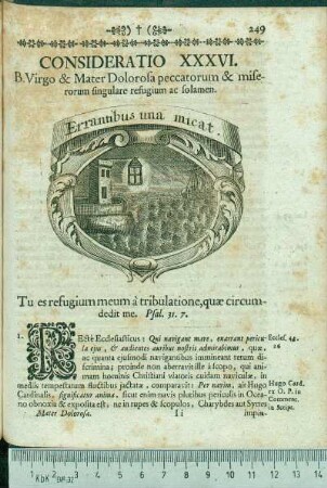 Consideratio XXXVI. B. Virgo & Mater Dolorosa peccatorum & miserorum singulare refugium ac solamen.