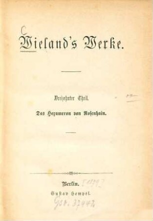Wieland's Werke, 13. Das Hexameron von Rosenhain