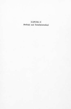 Kapitel II: Methode und Sozialwissenschaft