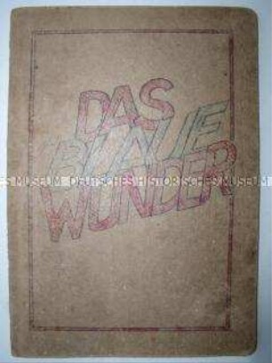 Handgeschriebenes Manuskript eines Theaterstückes aus einem deutschen Kriegsgefangenenlager in der Sowjetunion