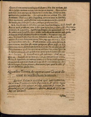 Quaestio Tertia, de operatione Gratiae divinae in intellectum hominis.