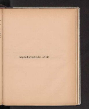 Kristallographische Arbeit.