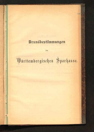 Grundbestimmungen der Württembergischen Sparkasse