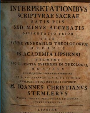 De interpretationibus Scripturae S. satis piis, sed minus accuratis dissertatio prior