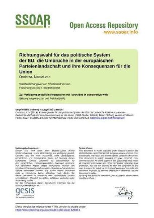 Richtungswahl für das politische System der EU: die Umbrüche in der europäischen Parteienlandschaft und ihre Konsequenzen für die Union