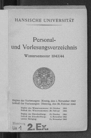 WS 1943/44: Personal- und Vorlesungsverzeichnis // Hamburgische Universität