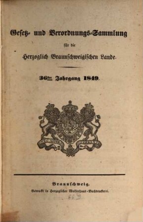 Gesetz- und Verordnungssammlung für die Herzoglich-Braunschweigischen Lande. 65. 1849