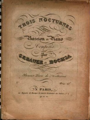 Trois nocturnes : pour basson et piano. 1,2. Livre 1, Nr. 2. [circa 1822]. - Partitur (= Kl-St.) u. Stimme. - 15 S. + St. - Pl.Nr. 20