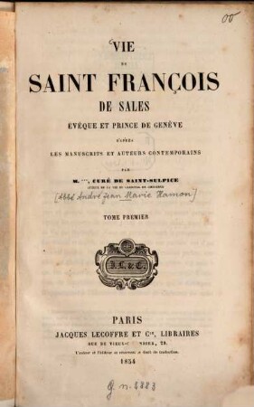 Vie de Saint François de Sales, évêque et Prince de Genève, 1