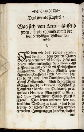Das zweyte Capitel/ Was sich von Anno tausend zwey/ biß dreyhundert mit der wunderthätigen Bildnuß begeben