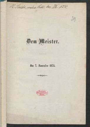 Dem Meister : am 7. November 1875