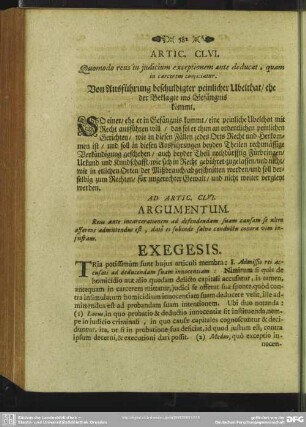 Artic. CLVI. Quomodo reus in iudicium exceptionem ante deducat, quam in carcerem coniiciatur. Von Außführung beschuldigter peinlicher Ubelthat, ehe der Beklagte ins Gefängnis kommt