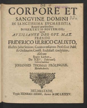 De Corpore Et Sanguine Domini In Sanctissima Eucharistia Reapse praesentibus Dissertatio Posterior