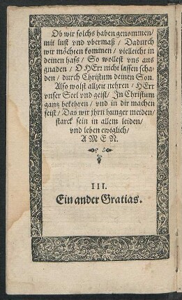III. Ein ander Gratias.