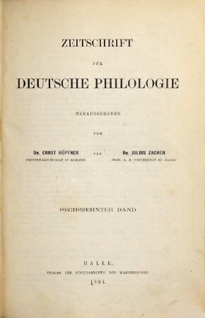 Zeitschrift für deutsche Philologie : ZfdPh. 16. 1884
