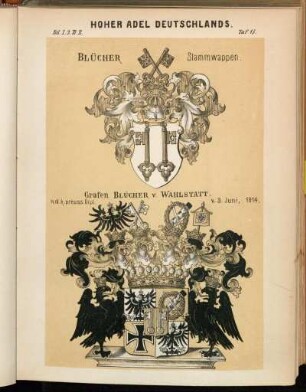 Taf. 15. Blücher Stammwappen. - Grafen Blücher v. Wahlstatt.