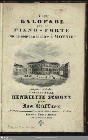 Galopade pour le Piano-Forte (Vue du nouveau théâtre à Mayence) : No. 393