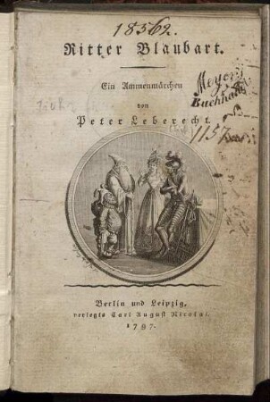 Ritter Blaubart : Ein Ammenmärchen