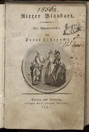 Ritter Blaubart : Ein Ammenmärchen