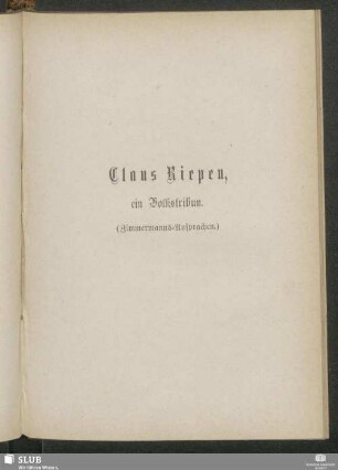 Claus Riepen, ein Volkstribun. (Zimmermanns-Ansprachen)