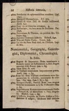 26-67, Numismatici, Geographi, Genealogici, Diplomatici, Chronologici.