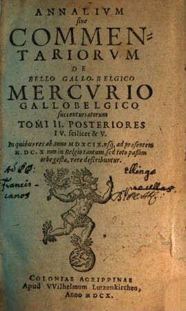 Annalivm Mercvrio Gallobelgico svccentvriatorvm tomus. 5,2/3. 1604/06 (1610)