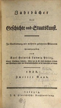 Jahrbücher der Geschichte und Staatskunst : eine Monatsschrift. 1832,2, 1832,2 = Jg. 5