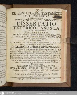 De Episcoporum Testamenti Factione Activa Eorundemque Testamentis Sancte Ordinandis : Dissertatio Historico-Canonica