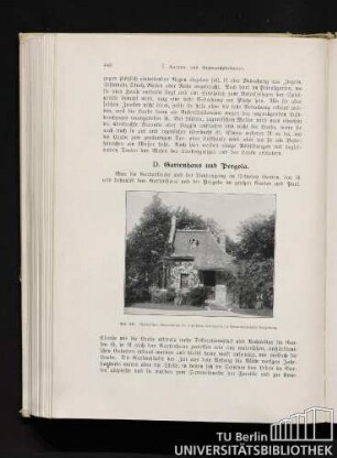 D. Gartenhaus und Pergola.