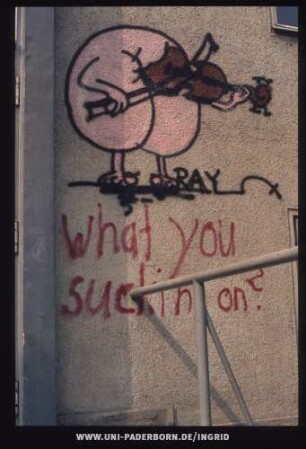 What you suckin on?