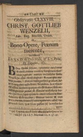Obstervatio CLXXVIII. Christ. Gottlieb Wenzelii, Adv. Reg. Merseb. Ordin. de Bono Opere, Poenam merente, ...