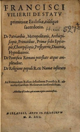 De statu primitivae ecclesiae ... : eiusque sacerdotiis De Patriarchis Metropolitanis