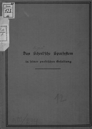 Das Scherl'sche Sparsystem in seiner praktischen Gestaltung
