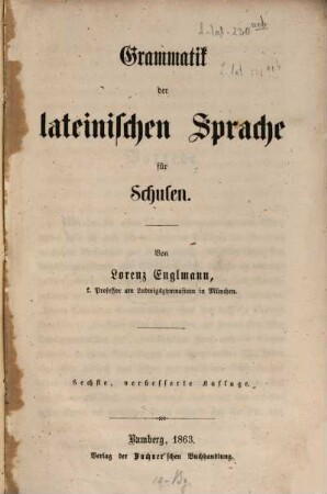 Grammatik der lateinischen Sprache für Schulen