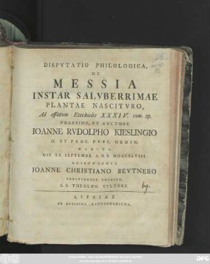 Dispvtatio Philologica, De Messia Instar Salvberrimae Plantae Nascitvro, Ad Effatum Ezechielis XXXIV. con. 29.