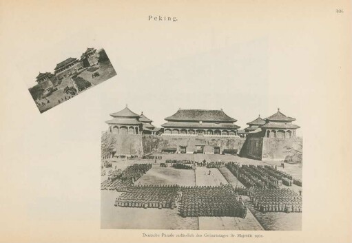 Peking. Deutsche Parade anlässlich des Geburtstages Sr. Majestät 1901