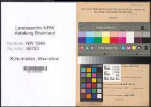 Entnazifizierung Maximilian Schumacher , geb. 07.03.1920 (Arzt)